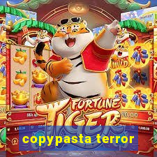 copypasta terror